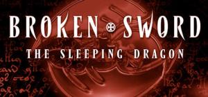 Broken Sword The Sleeping Dragon